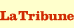 La Tribune